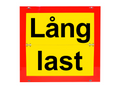 Lång last skylt vikbar