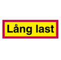 Lång last skylt