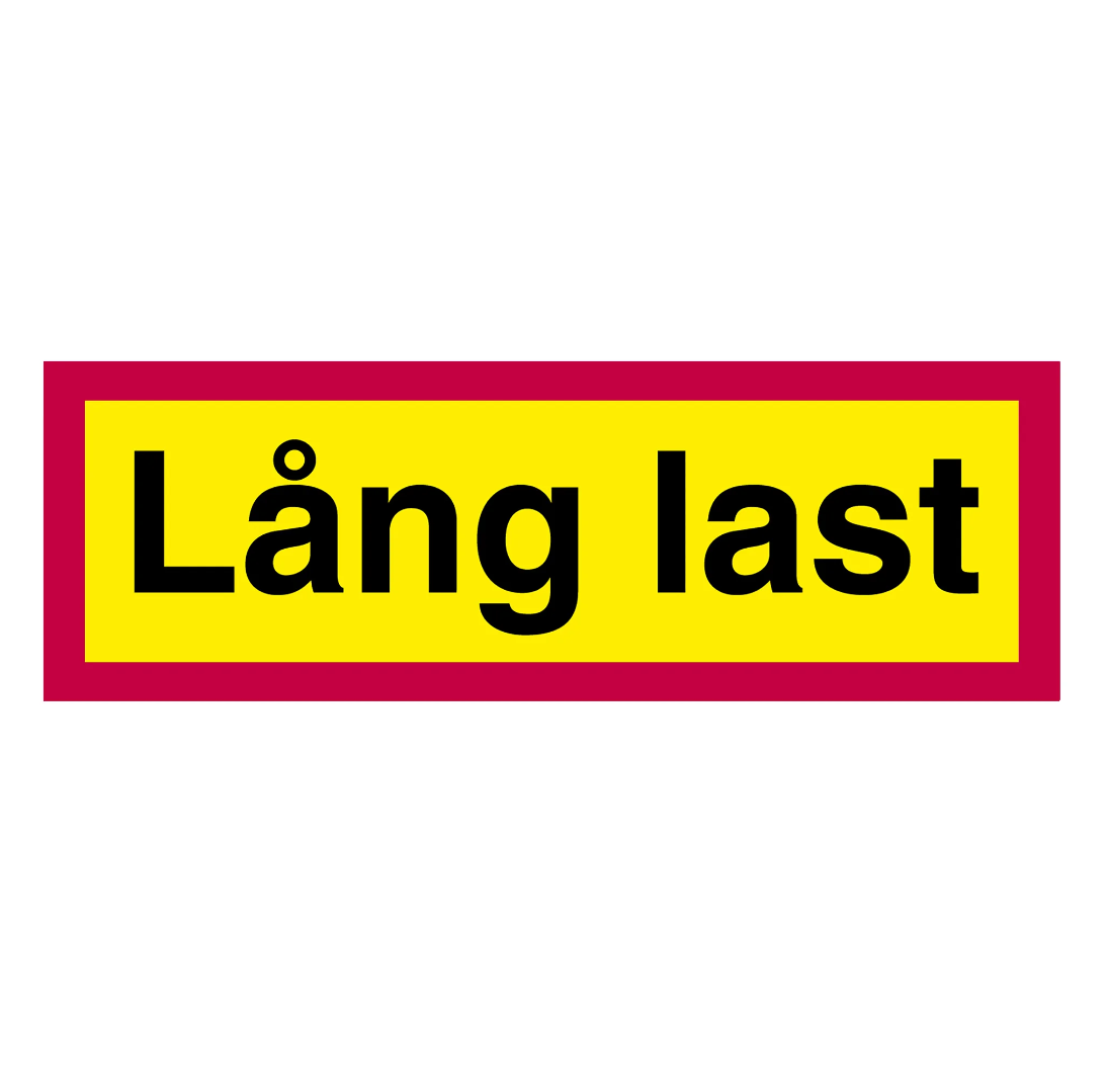 Lång last skylt
