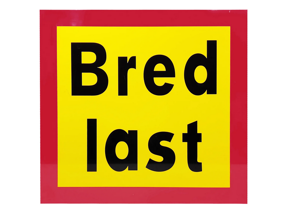 Bred last skylt 2-radig